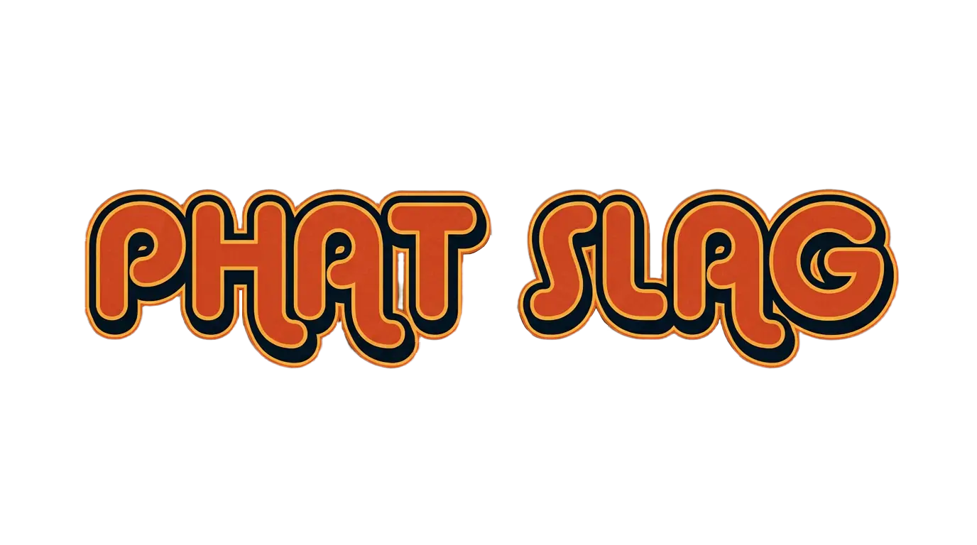 Phat Slag Game
